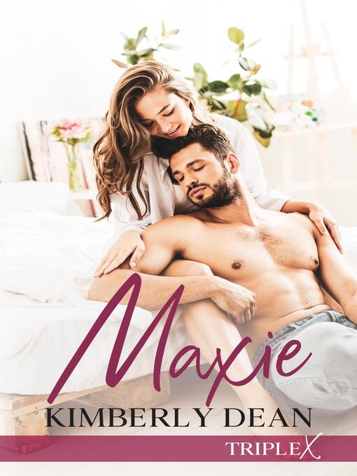 Title details for Maxie by Kimberly Dean - Available